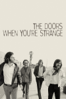 The Doors: When You're Strange - Tom DiCillo
