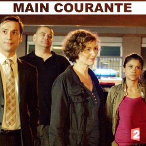 Main courante - Episode 6