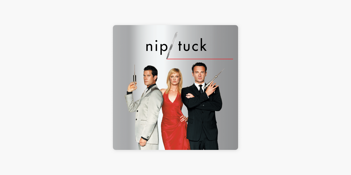 stream nip tuck season 1 episode 1