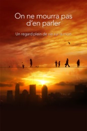 On ne mourra pas d'en parler