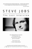 Steve Jobs - The Lost Interview - Paul Sen