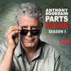 Anthony Bourdain: Parts Unknown, Season 1 - Anthony Bourdain: Parts Unknown