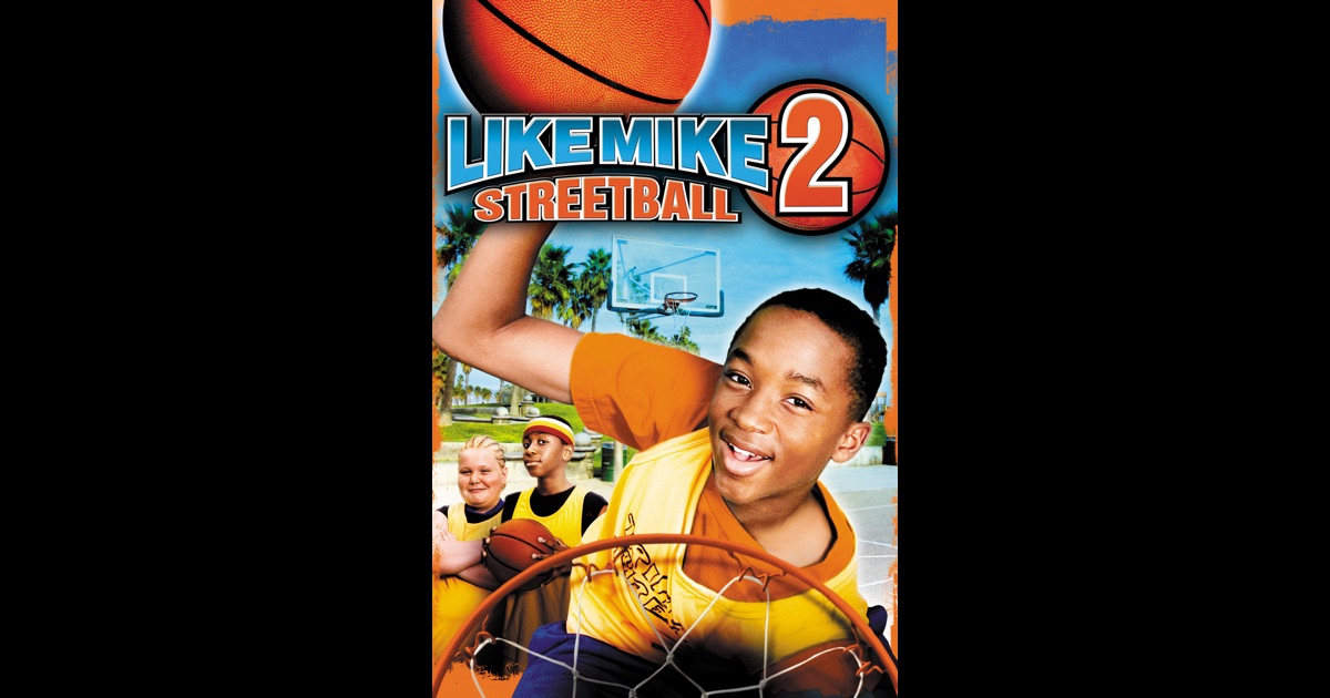 Like Mike 2 Streetball Full Movie Free Like Mike 2: Streetball on iTunes