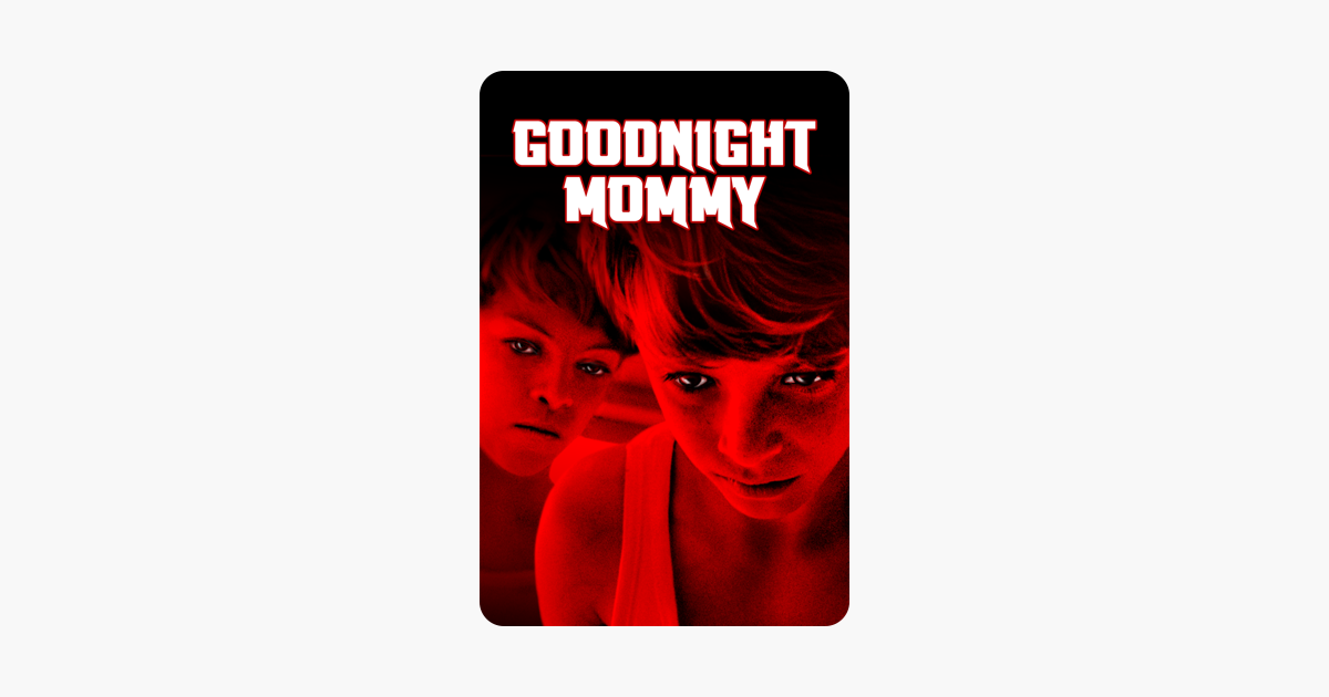 how to watch goodnight mommy