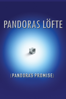Pandoras Löfte (Pandora's Promise) - Robert Stone
