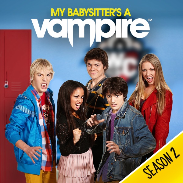 My Babysitter's a Vampire, Season 2 on iTunes.