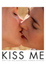 Kiss Me - Alexandra-Therese Keining