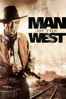Man of the West - Anthony Mann