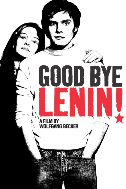 Good Bye Lenin Good Bye Lenin
