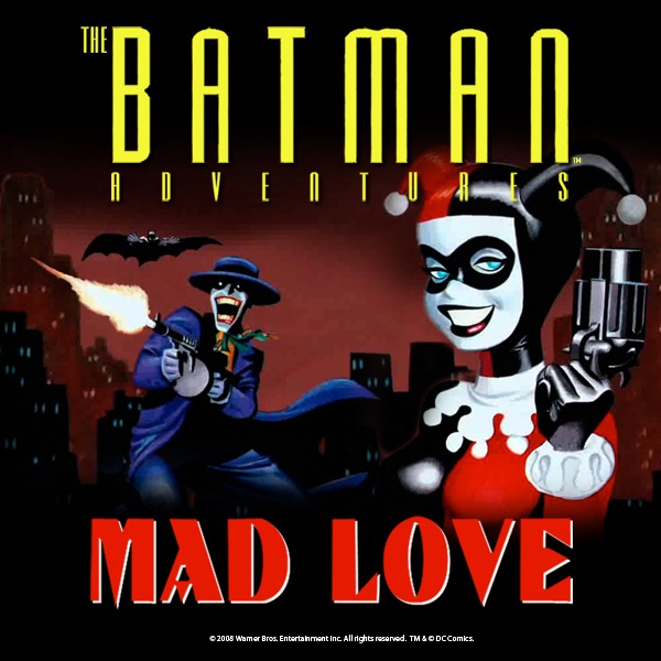 Batman Adventures Mad Love Motion Comics The Complete Series On Itunes 