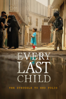 Every Last Child - Tom Roberts
