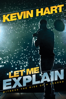 Kevin Hart: Déjenme explicarlo (Kevin Hart: Let Me Explain) - Tim Story & Leslie Small