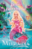 芭比之夢幻仙境： 美人魚芭比 Barbie™ Fairytopia™: Mermaidia - Walter P. Martishius & Will Lau