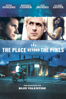 The Place beyond the Pines - Derek Cianfrance