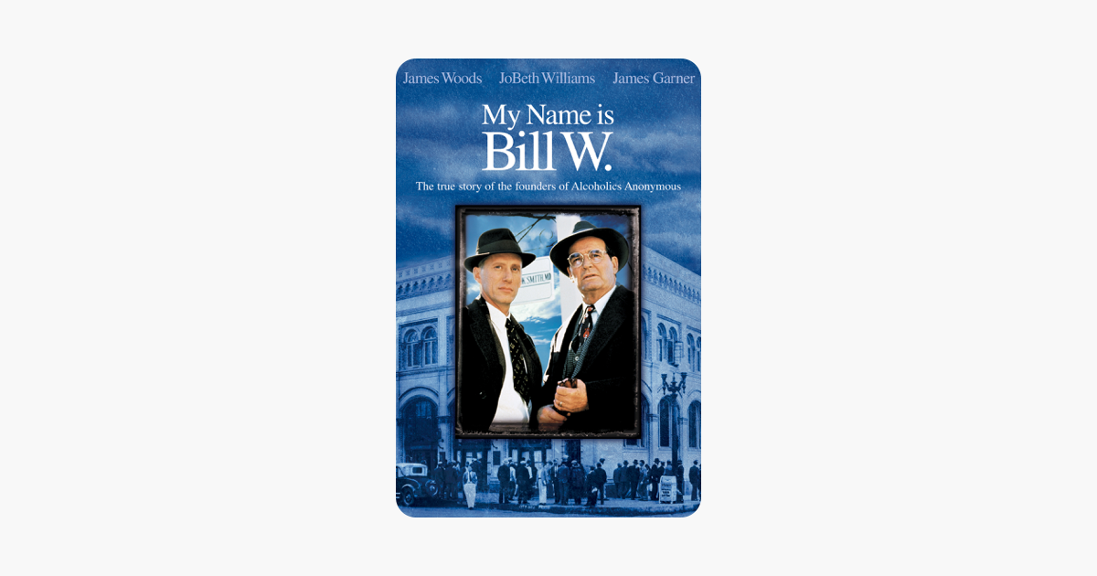 ‎My Name is Bill W. on iTunes - My Name Is Bill W Full Movie Free
