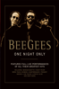 Bee-Gees: One Night Only - Bee Gees