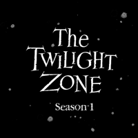 The Twilight Zone (Classic) - The Twilight Zone (Classic), Season 1 artwork