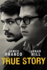 Locandina True Story su Apple iTunes Locandina True Story su Apple iTunes