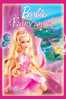 芭比之夢幻仙境 Barbie™ Fairytopia™ - Walter P. Martishius