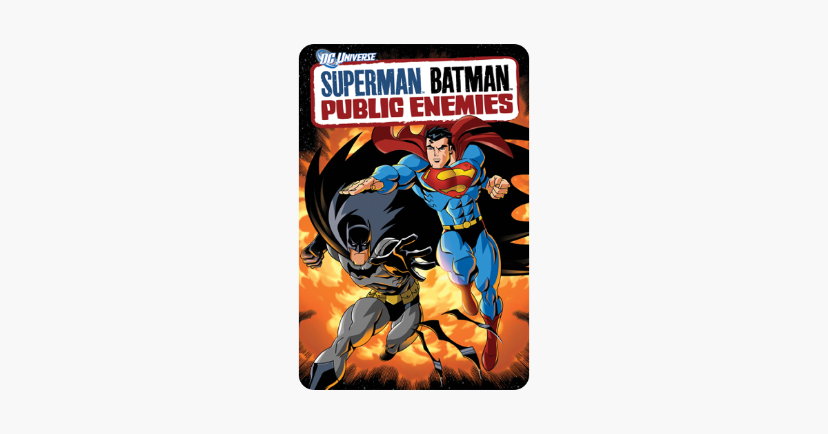 Superman/Batman: Enemigos públicos (Superman/Batman: Public Enemies) en  iTunes