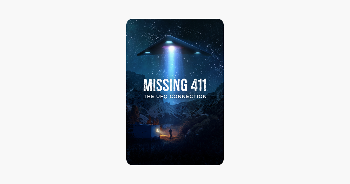 ‎Missing 411: The UFO Connection on iTunes