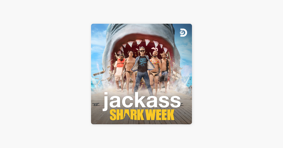 ‎Jackass Shark Week, Season 1 on iTunes