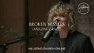 Broken Vessels (Amazing Grace) (Church Online) - Hillsong Worship