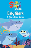 Devon Thagard & Morghan Fortier - Baby Shark & More Kids Songs - Super Simple Songs artwork