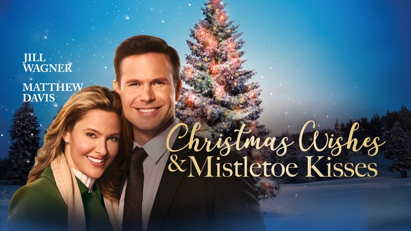 Christmas Wishes &amp; Mistletoe Kisses | Apple TV