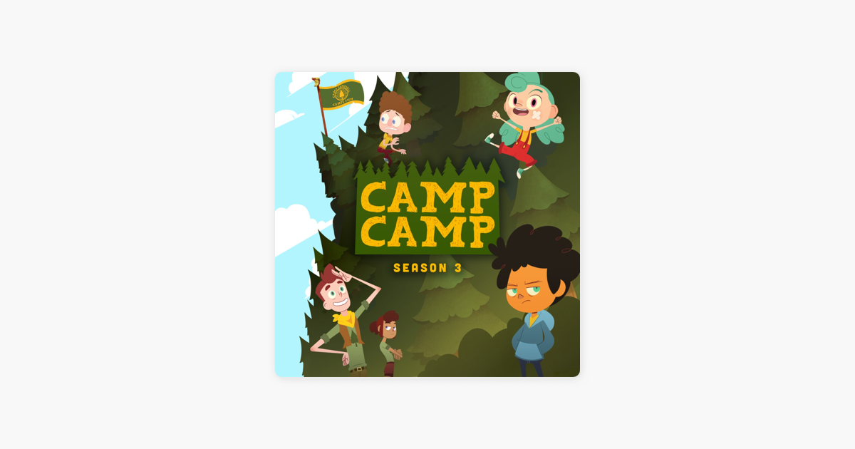 ‎Camp Camp, Season 3 on iTunes