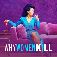 Why Women Kill - Kill Me As If It Were the Last Time artwork