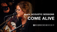 Red Rocks Worship - Come Alive (Acoustic) [Live] artwork