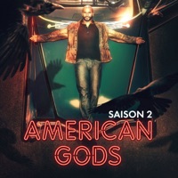 Télécharger American Gods, Saison 2 (VOST) Episode 2