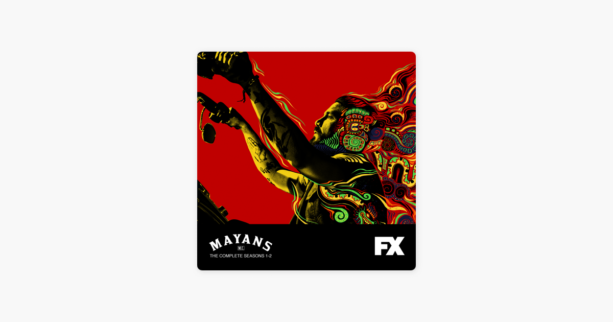 ‎Mayans M.C., Seasons 12 on iTunes