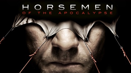 The Horsemen of the Apocalypse