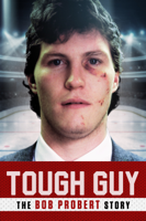 Geordie Day - Tough Guy: The Bob Probert Story artwork