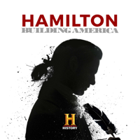 Hamilton: Building America - Hamilton: Building America artwork