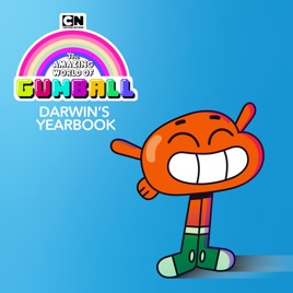 The Amazing World Of Gumball Darwin S Yearbook On Itunes