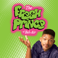 The Fresh Prince of Bel-Air - The Fresh Prince of Bel-Air: The Complete Series artwork