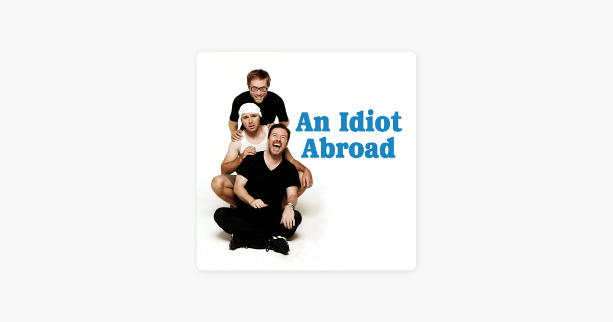 ‎An Idiot Abroad, Season 1 on iTunes
