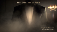 Taylor Swift - Mr. Perfectly Fine (Taylor's Version) (From The Vault) [Lyric Video] artwork