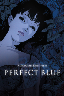 Perfect Blue - Satoshi Kon Perfect Blue - Satoshi Kon