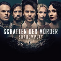 Schatten der Mörder - Shadowplay - Schatten der Mörder - Shadowplay / Staffel 1 artwork