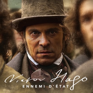 Victor Hugo : Ennemi d'État, Saison 1 - Episode 2