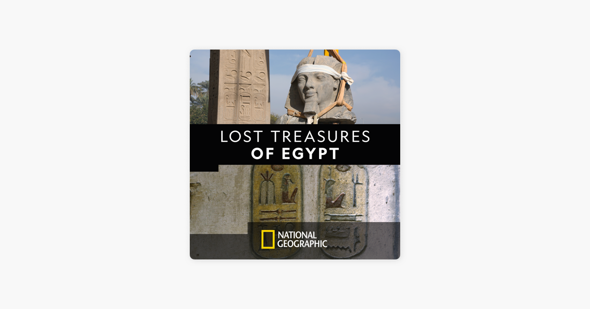 ‎Lost Treasures Of Egypt, Season 1 On ITunes