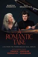 Unknown - A Romantic Take - Martha Argerich & Guy Braunstein Live from Pierre Boulez Saal, Berlin artwork