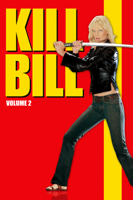 Kill Bill: Vol. 2 on iTunes