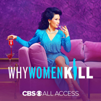 Why Women Kill - I Was Just Wondering What Makes Dames Like You So Deadly artwork