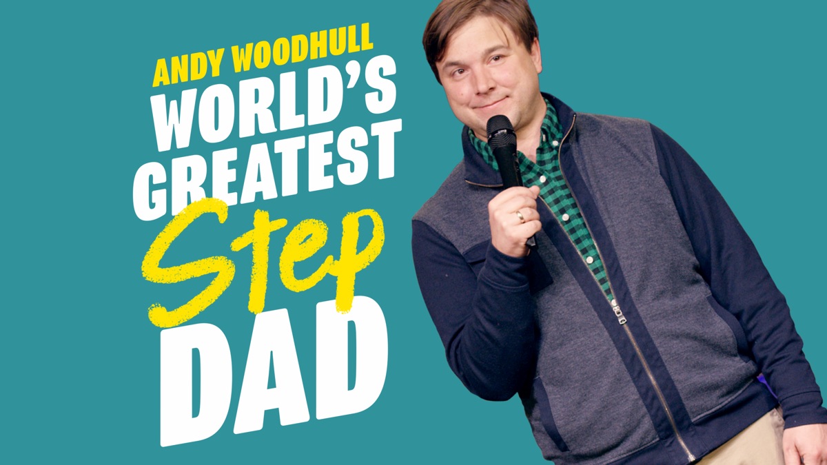 Andy Woodhull Worlds Greatest Stepdad Apple Tv