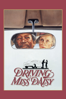 Driving Miss Daisy - Bruce Beresford